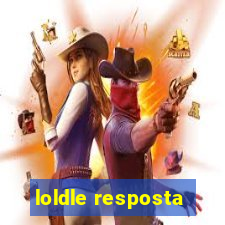 loldle resposta